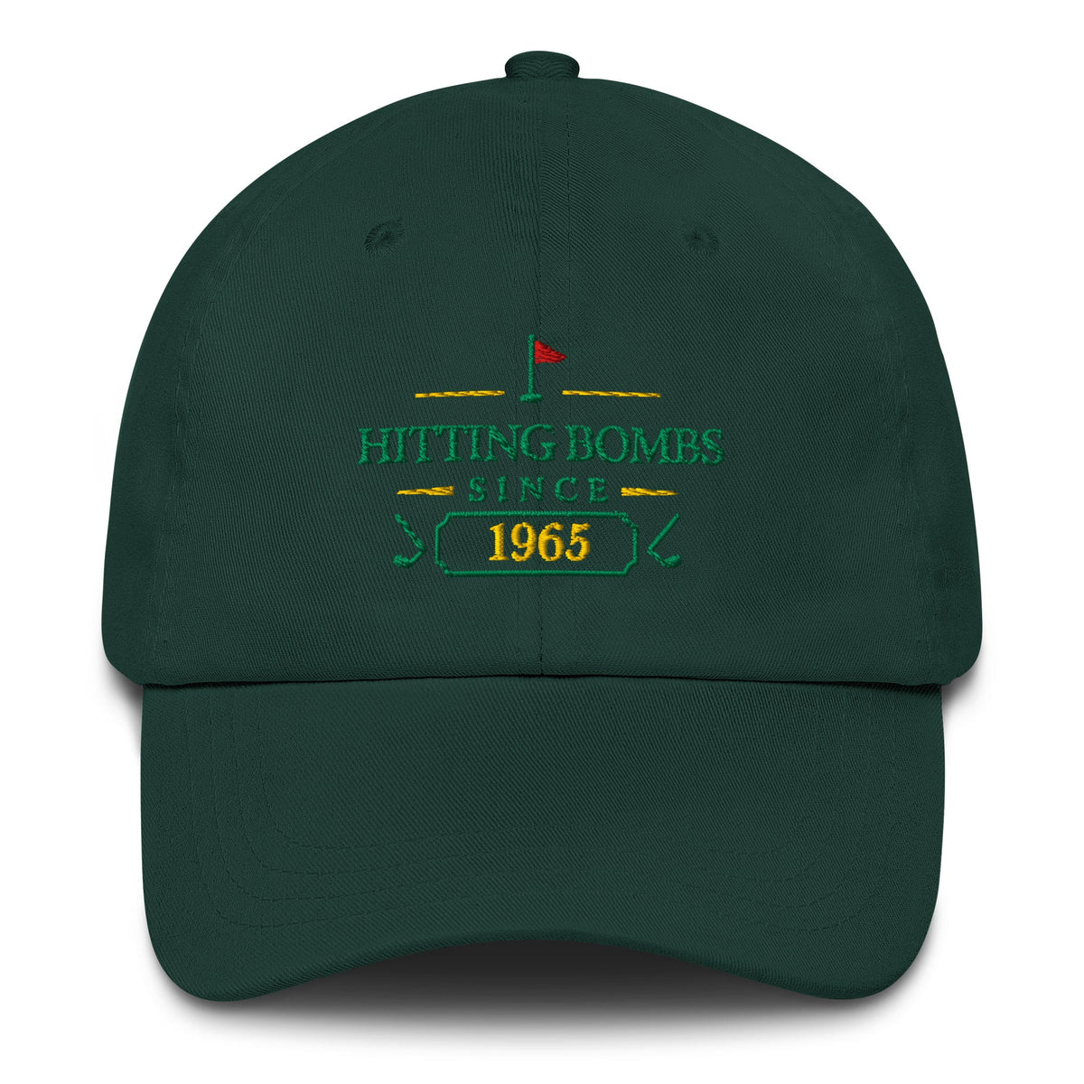 Hitting Bombs SInce "Year" - Custom Dad hat