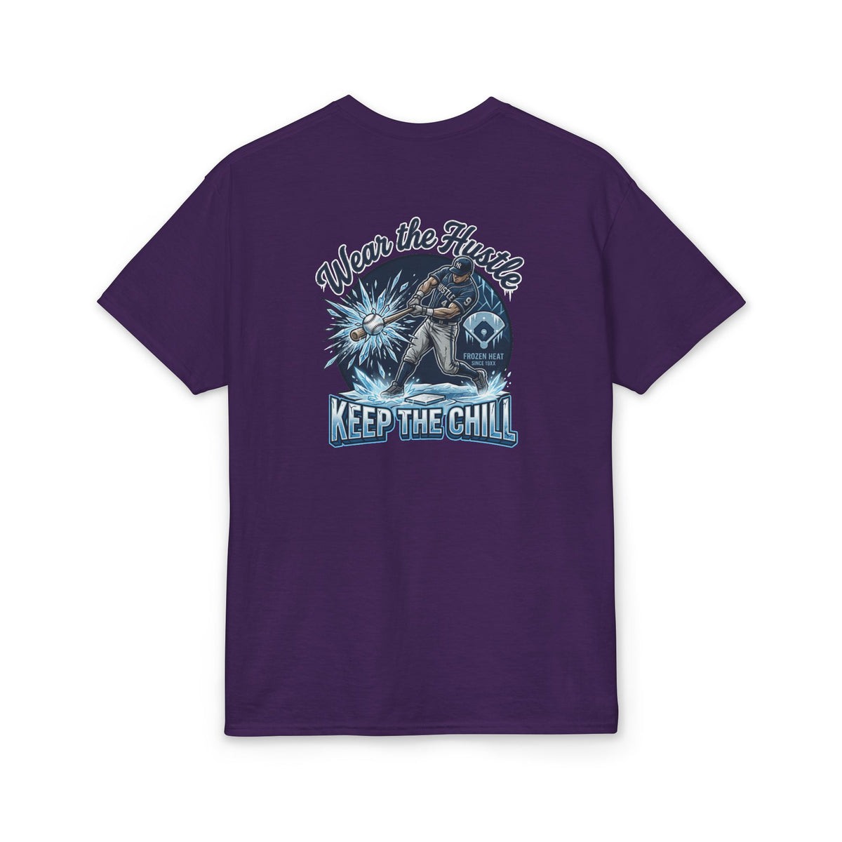 Keep The Chill T-Shirt — Kryo Baseball "Wear the Hustle" Graphic Tee