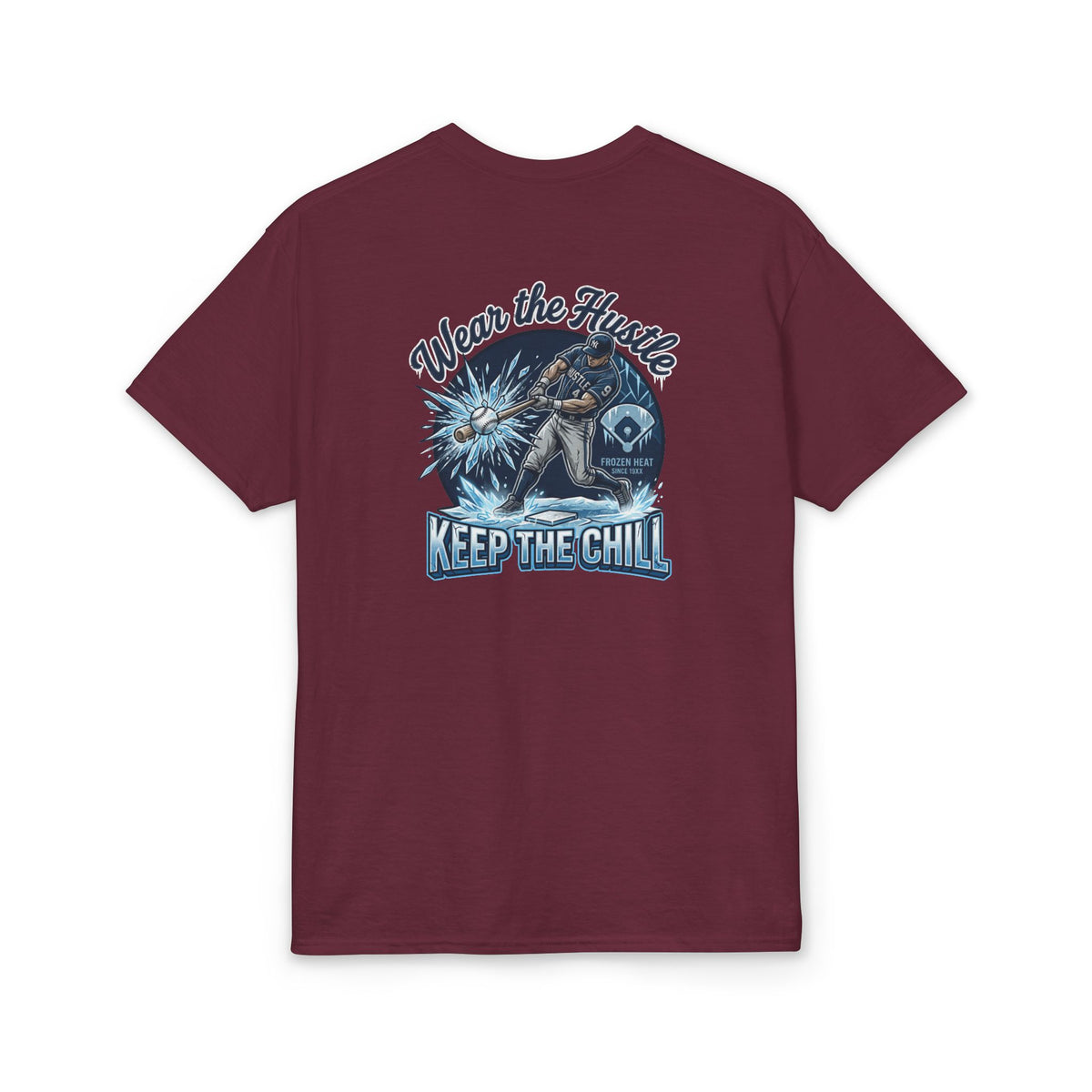 Keep The Chill T-Shirt — Kryo Baseball "Wear the Hustle" Graphic Tee