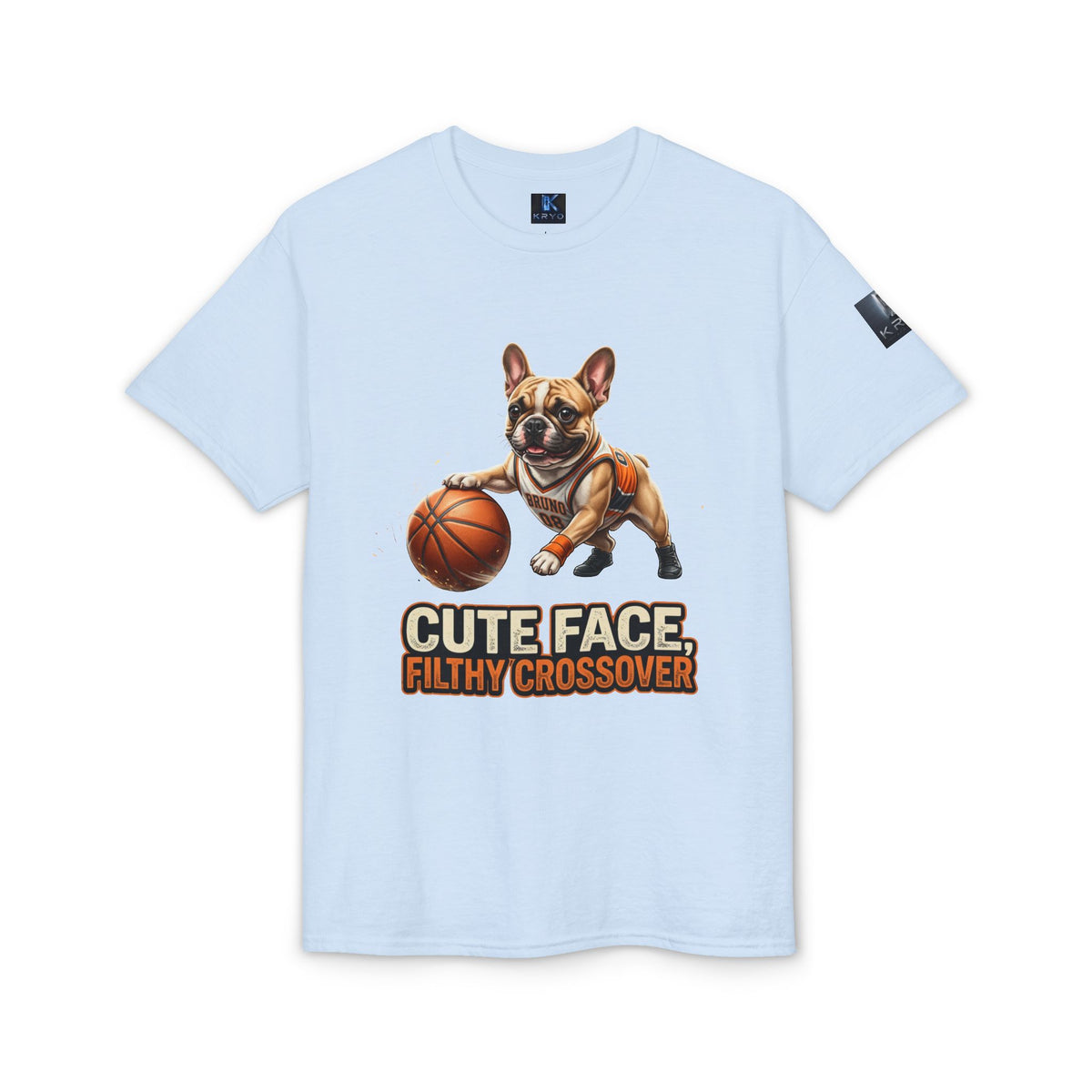 Dog Kryo Basketball T-Shirt — "Cute Face, Filthy Crossover" Funny French Bulldog Tee