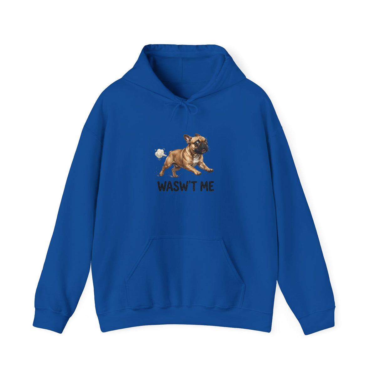 French Bulldog 'Wasn't Me' Hoodie — Funny Dog Lover Sweatshirt