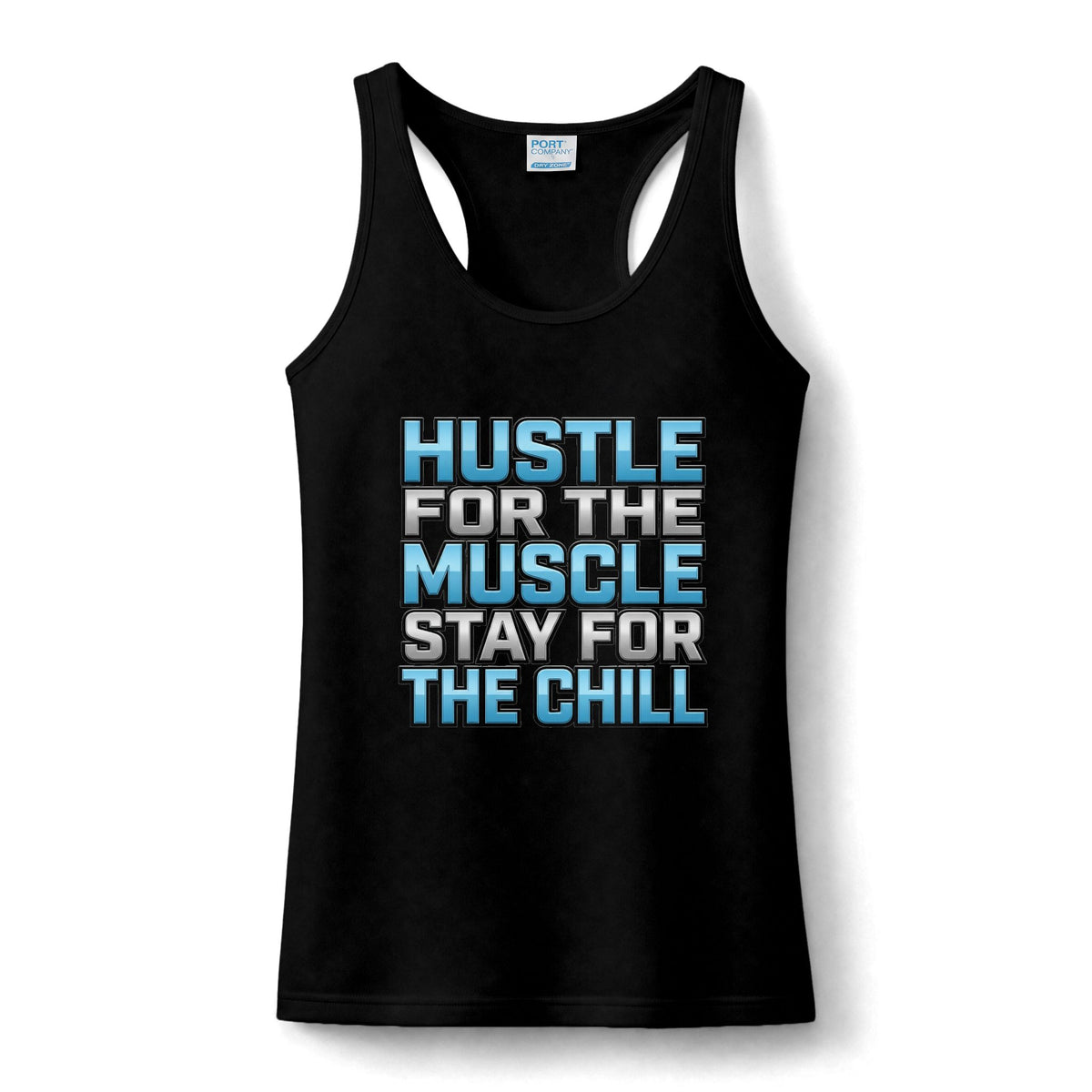 Performance Tank - "Hustle for the Muscle, Stay for the Chill" Women's Gym Tank Top