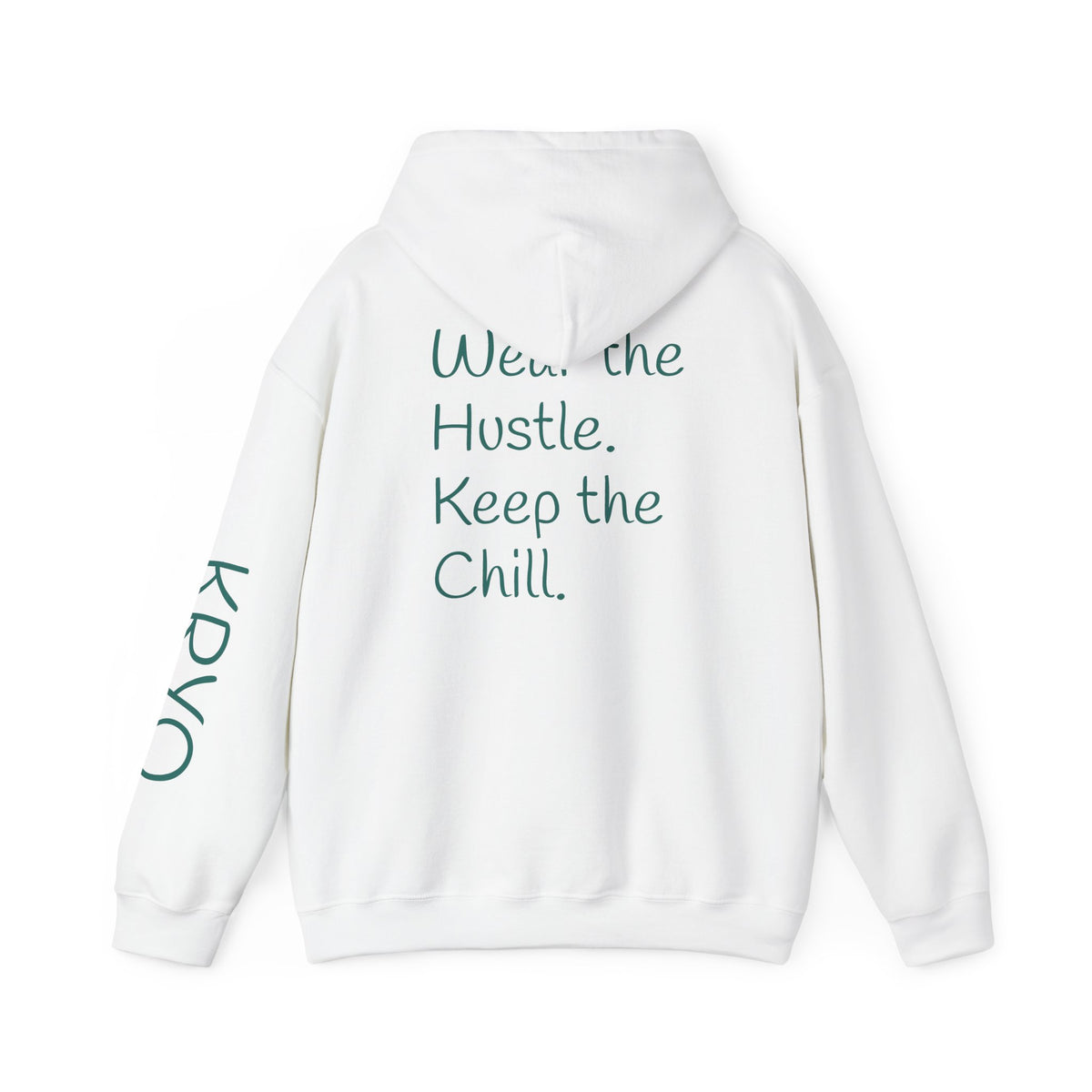 KRYO Logo Hoodie — "When the Hustle, Keep the Chill" Back Print