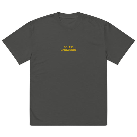 Golf Is Dangerous Embroidery - Oversized T-shirt